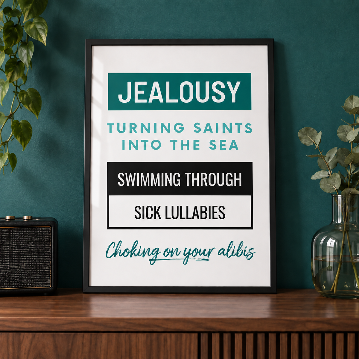 Mr Brightside The Killers lyric print in a black frame on a walnut console