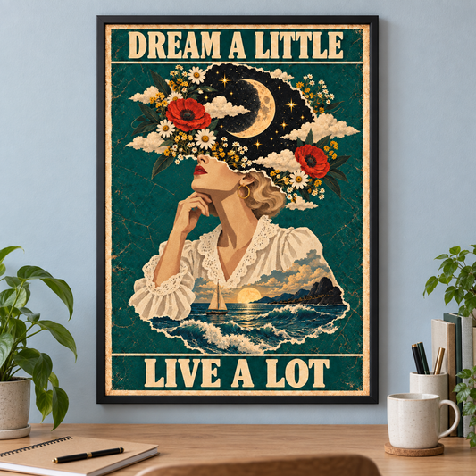 Dream a Little Live a Lot art print in a black frame in a home